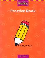 Houghton Mifflin Reading: The Nation's Choice: Practice Book (Consumable) Grade 2.1