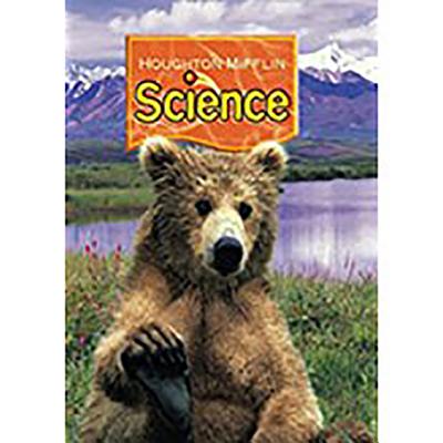 Houghton Mifflin Science: Student Edition Single Volume Level 2 2007 - Houghton Mifflin Company (Prepared for publication by)