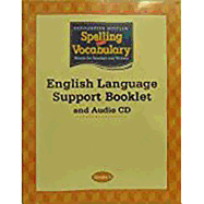 Houghton Mifflin Spelling and Vocabulary: English Language Support Booklet and Audio CD Grade 5