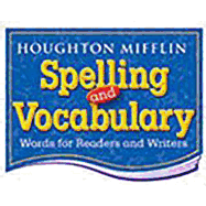 Houghton Mifflin Spelling and Vocabulary: Student Book (Consumable/Ball and Stick) Grade 3 1998