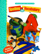 Houghton Mifflin Spelling and Vocabulary: Student Book (Consumable/Continuous Stroke) Grade 1 1998