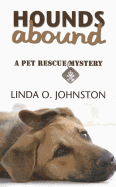 Hounds Abound - Johnston, Linda O