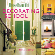"House Beautiful" Decorating School