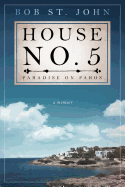 House No. 5: Paradise on Paros