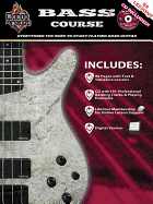 House of Blues Bass Course - Expanded Edition: Everything You Need to Start Playing Bass Guitar