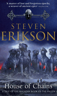 House of Chains (Malazan Book 4)
