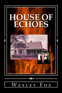 House of Echoes