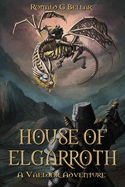 House of Elgarroth: A Vaeldor Adventure