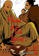 House of Five Leaves, Vol. 2: Volume 2