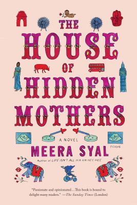 House of Hidden Mothers - Syal, Meera