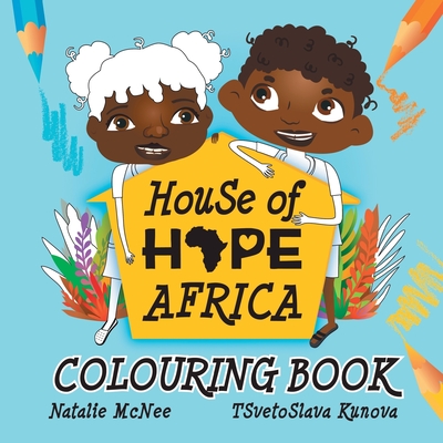 House of Hope Africa Colouring Book - McNee, Natalie