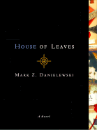 House of Leaves - Danielewski, Mark Z