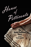 House of Petticoats