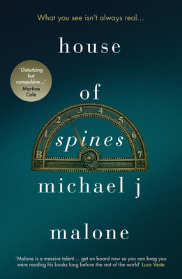 House of Spines - Malone, Michael J.