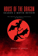 House of the Dragon Season 2 Movie Review: The Battle for Power Continues in Westeros