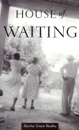 House of Waiting
