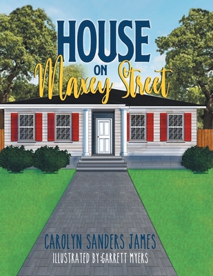 House on Maxcy Street - James, Carolyn Sanders