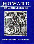 Household Books of John Howard - Crawford, A. (Editor)