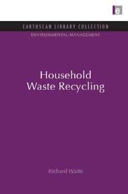 Household Waste Recycling - Waite, Richard