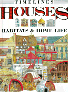 Houses: Habitats & Home Life - MacDonald, Fiona