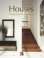 Houses: Proportion & Harmony