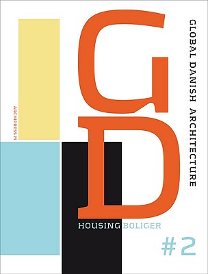 Housing/Boliger - Ibler, Marianne (Editor)