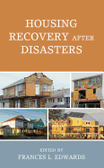 Housing Recovery after Disasters