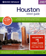 Houston Street Guide: Including: Harris, Galveston, and Portions of Fort Bend, Waller, and Montgomery Counties