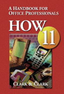 How 11: A Handbook for Office Professionals