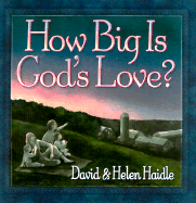 How Big is God's Love
