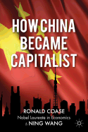 How China Became Capitalist