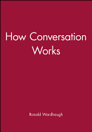 How Conversation Works