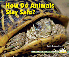 How Do Animals Stay Safe?