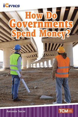 How Do Governments Spend Money? - Sacre, Antonio