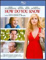 How Do You Know [Blu-ray] - James L. Brooks