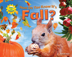 How Do You Know It's Fall?