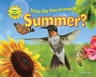 How Do You Know It's Summer? - Owen, Ruth