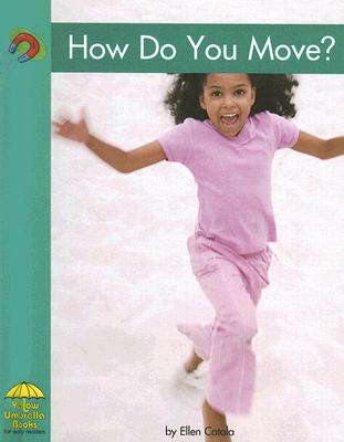 How Do You Move? - Catala, Ellen