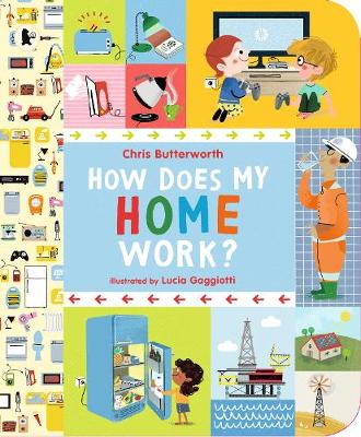 How Does My Home Work? - Butterworth, Chris