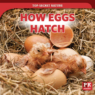 How Eggs Hatch