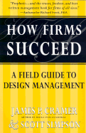 How Firms Succeed: A Field Guide to Design Management Solutions