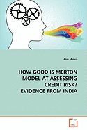 How Good Is Merton Model at Assessing Credit Risk? Evidence from India
