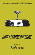 How I Learned to Drive (Stand-Alone Tcg Edition)