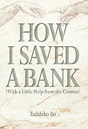 How I Saved a Bank: With a Little Help from the Cosmos