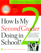 How Is My Second Graders Doing in School?: What to Expect and How to Help - Jacobson, Jennifer Richard, and Raymer, Dottie (From an idea by)