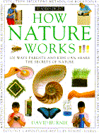 How It Works: How Nature Works