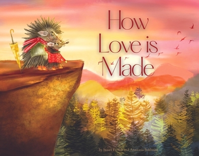 How Love Is Made - French, Stuart