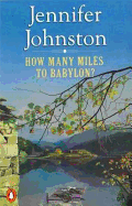 How Many Miles to Babylon?