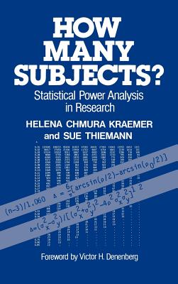 How Many Subjects?: Statistical Power Analysis in Research - Kraemer, Helena Chmura