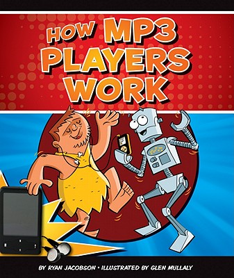 How MP3 Players Work - Jacobson, Ryan